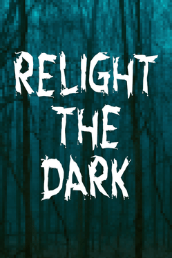 Relight The Dark