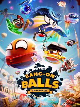 Cover of Bang-On Balls: Chronicles