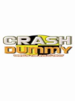 Crash Dummy vs. the Evil D-Troit