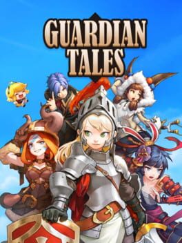 Guardian Tales