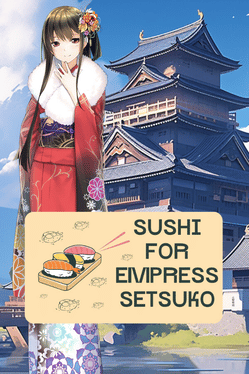 Sushi for Empress Setsuko