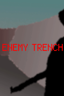 Enemy Trench