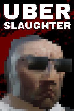 Uberslaughter