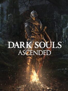Dark Souls Ascended