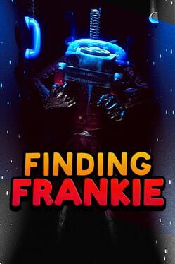Finding Frankie