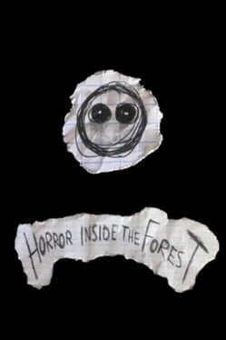 Horror Inside the Forest