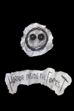 Horror Inside the Forest