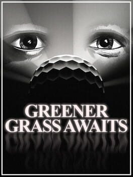 Greener Grass Awaits