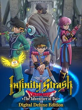 Infinity Strash: Dragon Quest - The Adventure of Dai: Digital Deluxe Edition
