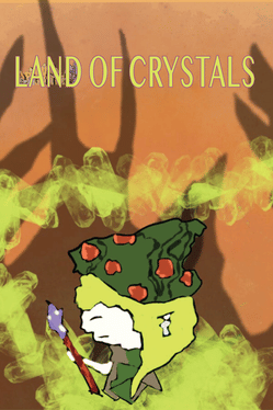 Land of Crystals