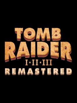 Tomb Raider I-III Remastered Game Cover Artwork