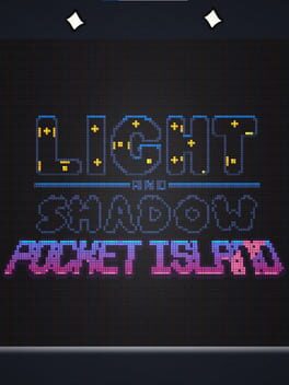 Light and Shadows: Pocket Islands