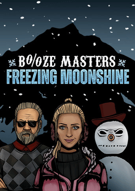 Cover for Booze Masters: Freezing Moonshine