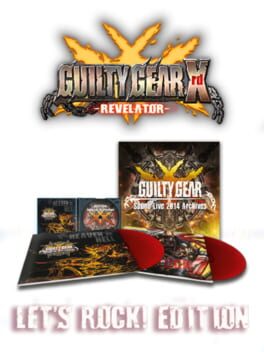 Guilty Gear Xrd: Revelator - Let's Rock! Edition