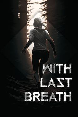 With Last Breath