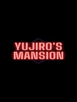 Yujiro's Mansion