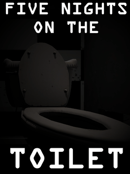 Five Nights on the Toilet Cover