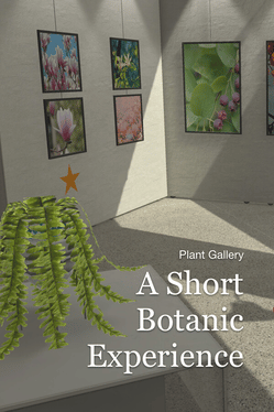 Plant Gallery: A Short Botanic Experience