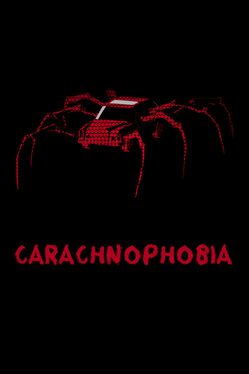 Carachnophobia