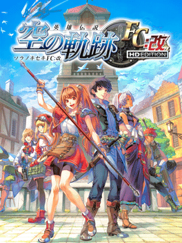 The Legend of Heroes: Sora no Kiseki FC - Kai HD Edition