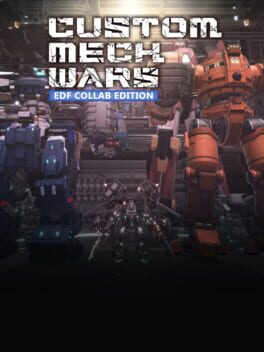 Custom Mech Wars: EDF Collab Edition