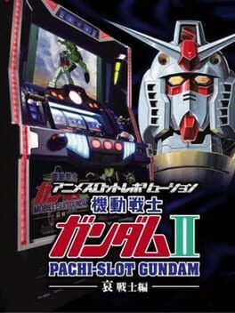 Anime Slot Revolution: Pachi-Slot Kidou Senshi Gundam II - Ai Senshi-hen