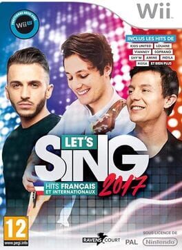 Let's Sing 2017: Hits Francais et Internationaux