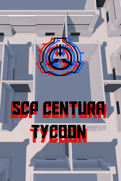 SCP: Centura Tycoon