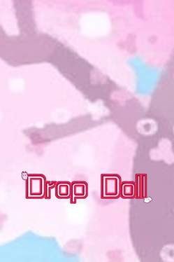 Drop Doll