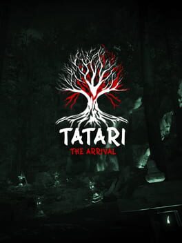 Tatari: The Arrival