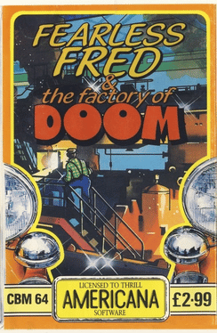 Fearless Fred and the Factory of Doom
