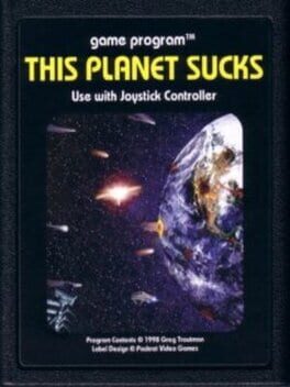 This Planet Sucks!