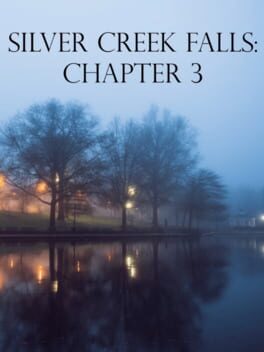 Silver Creek Falls: Chapter 3