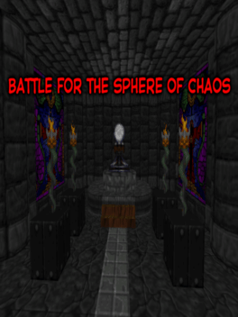 Battle for the Sphere of Chaos