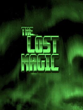 The Lost Magic