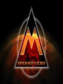 Mayhem 2016