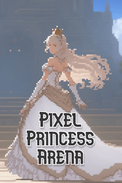 Pixel Princess Arena