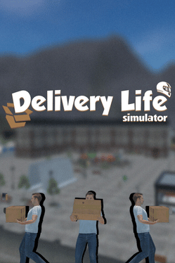 Delivery Life Simulator