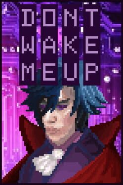 Don't Wake Me Up Game Cover Artwork