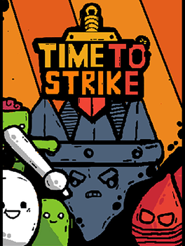 Time to Strike