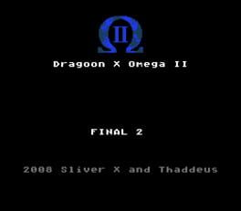 Dragoon X Omega II: Easy Mode