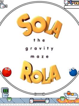 Sola Rola: The Gravity Maze