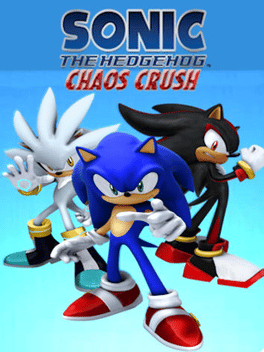 Sonic the Hedgehog: Chaos Crush