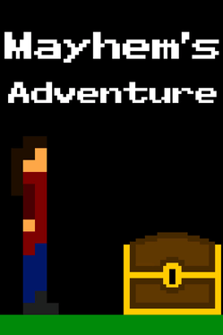 Mayhem’s Adventure