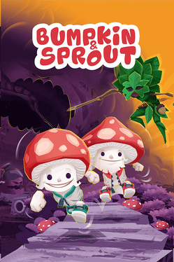 Bumpkin and Sprout