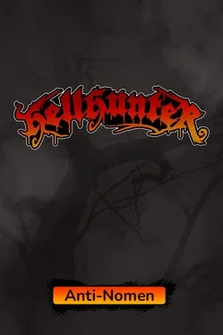 Hell Hunter: Anti-Nomen