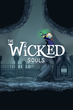 The Wicked Souls