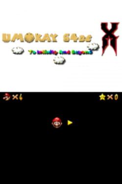 Umokay 64 DS X: To Infinity And Beyond!