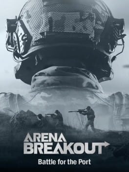 Arena Breakout: Battle For the Port