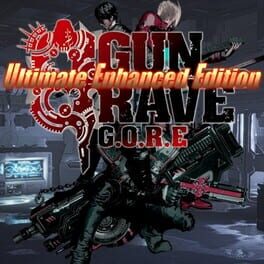 Gungrave G.O.R.E: Ultimate Enhanced Edition